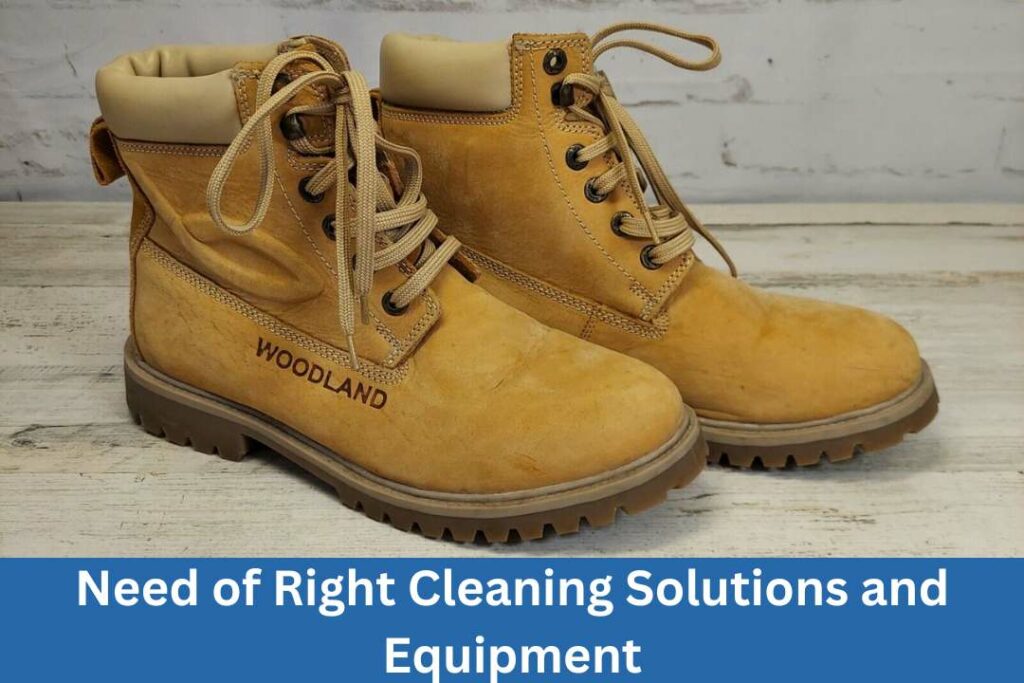 Need of Right Cleaning Solutions and Equipment