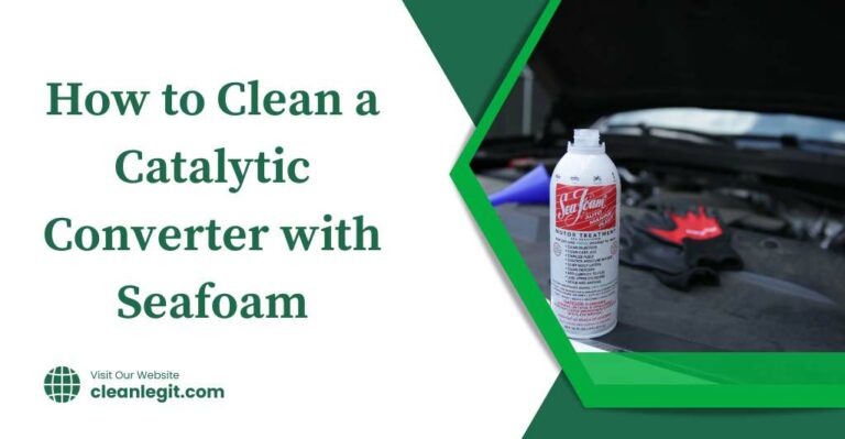 How to Clean a Catalytic Converter with Seafoam