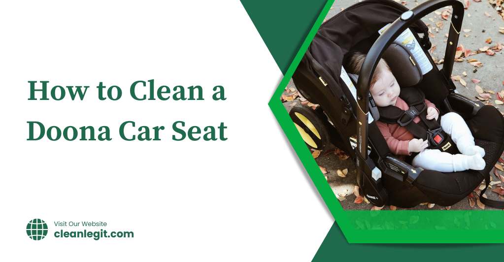 How to Clean a Doona Car Seat
