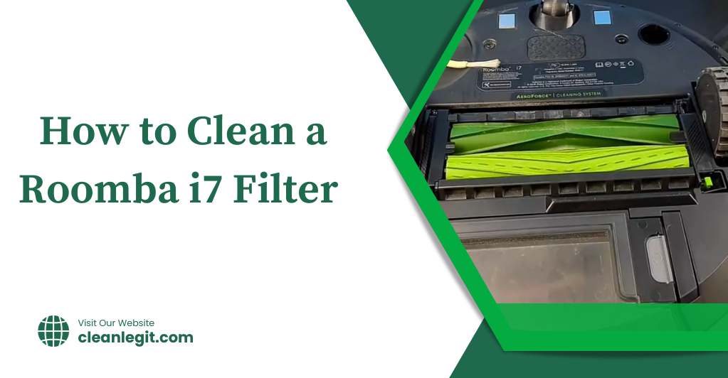 How to Clean a Roomba i7 Filter