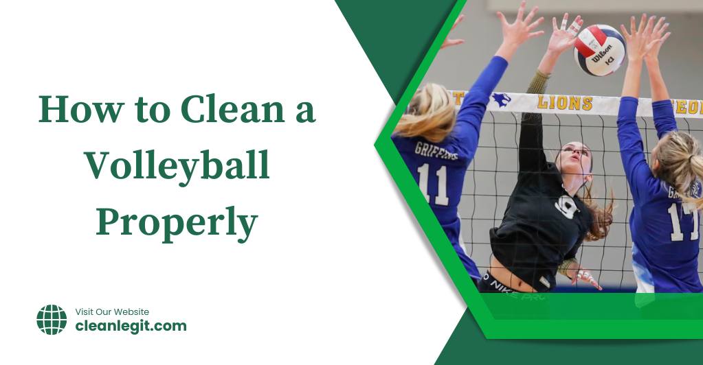 How to Clean a Volleyball Properly