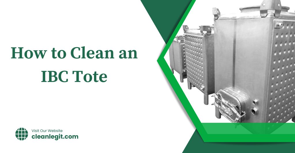 How to Clean an IBC Tote