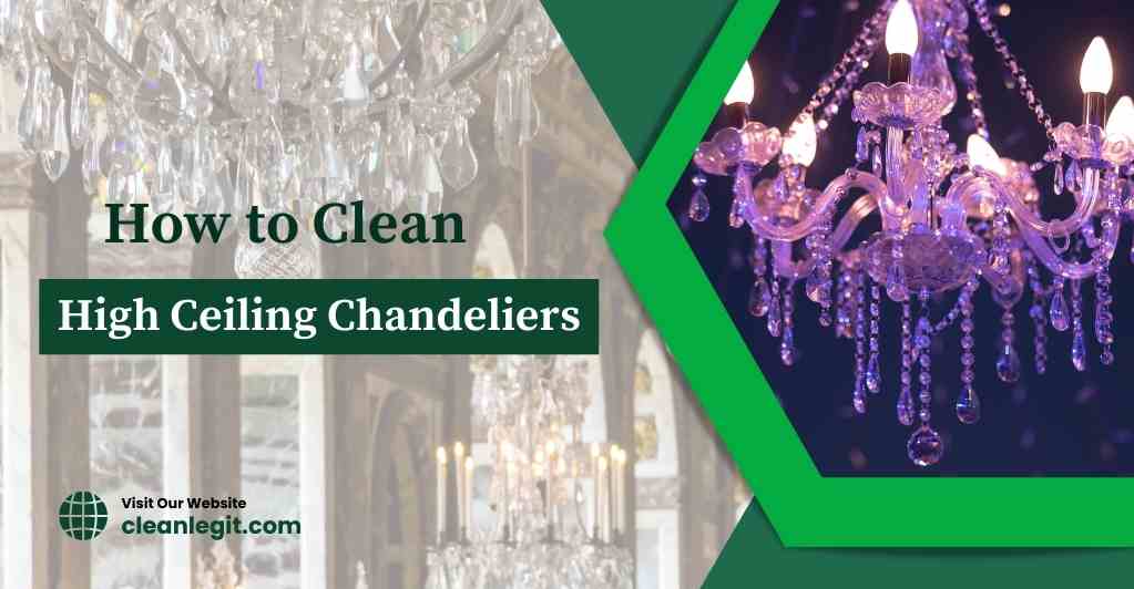 how-to-clean-high-ceiling-chandeliers-chandeliers-cleaning-to-clean-chandeliers-high-ceiling-chandeliers