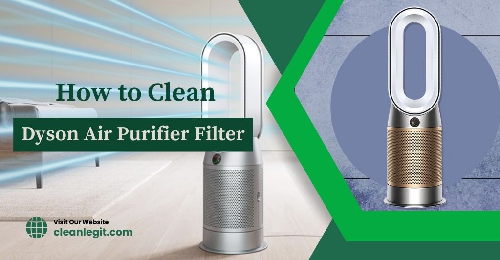dyson-air-purifier-filter-cleaning-how-to-clean-a-dyson-air-purifier-filter