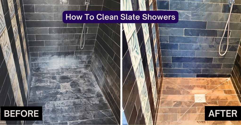 How To Clean Slate Showers Easily In 2024
