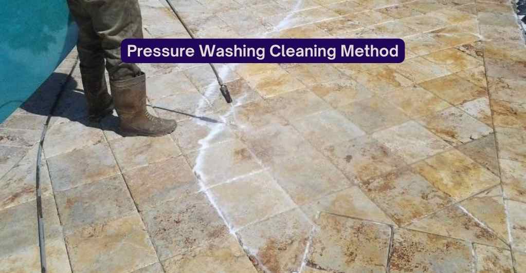 Pressure-Washing Method-travertine-pavers-cleaning-how-to-clean-travertine-pavers