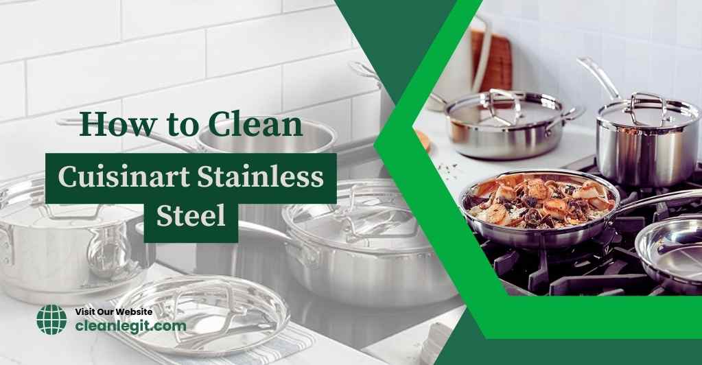 cuisinart-stainless-steel-cleaning-how-to-clean-cuisinart-stainless-steel-multi-clad-pro