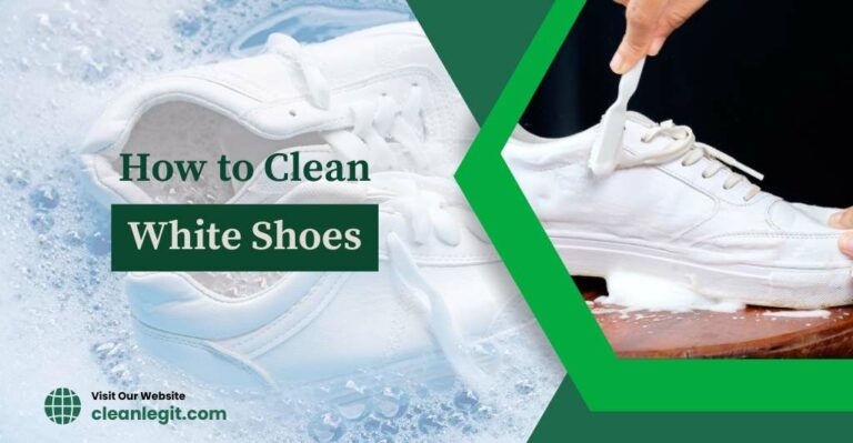 3 Quick Ways on How To Clean White Shoes: Effective Methods